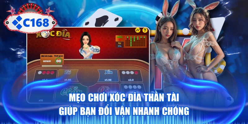 Mẹo Chơi Xóc Đĩa Thần Tài Giúp Bạn Đổi Vận Nhanh Chóng